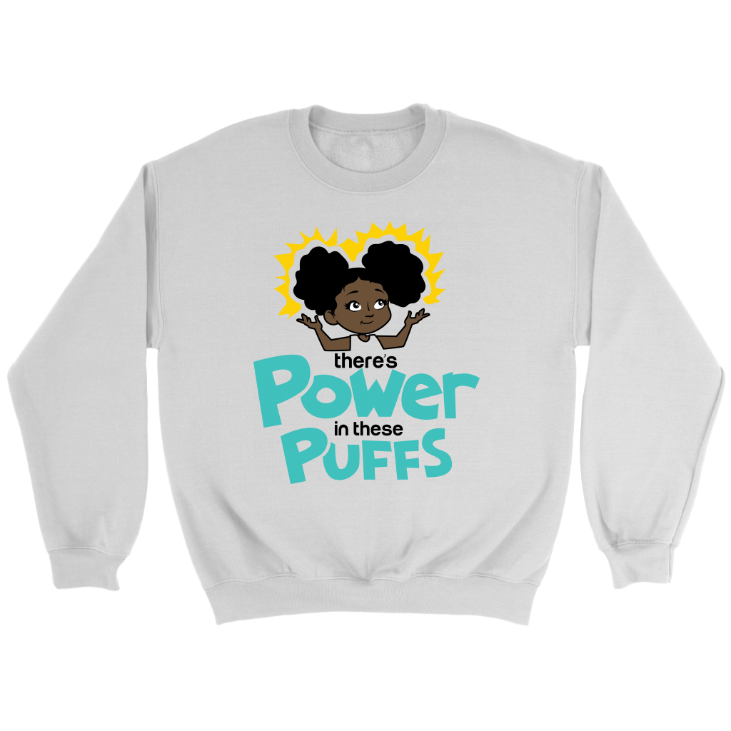 Womens "Mikayla" There's Power in These Puffs